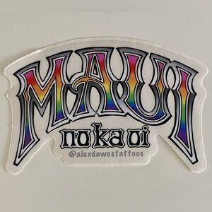MAUI No Ka Oi “Maui is the Best” Sticker